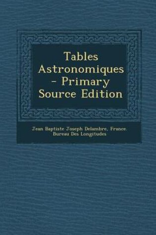 Cover of Tables Astronomiques