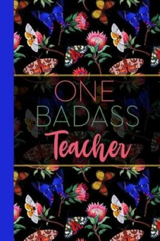 Cover of One Badass Teacher