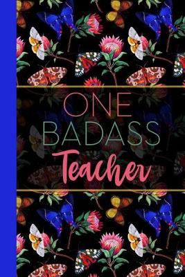 Book cover for One Badass Teacher