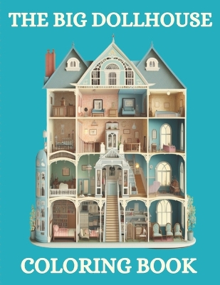 Cover of The Big Doll House Coloring Book