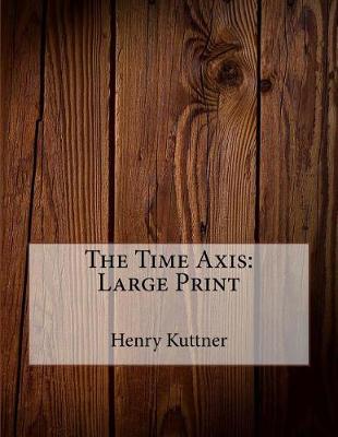 Book cover for The Time Axis