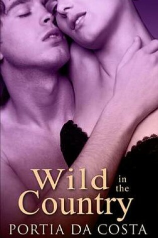 Cover of Wild in the Country