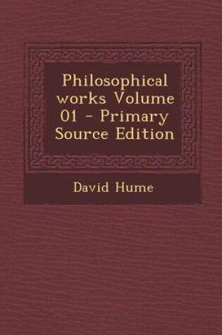 Cover of Philosophical Works Volume 01