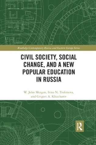 Cover of Civil Society, Social Change, and a New Popular Education in Russia