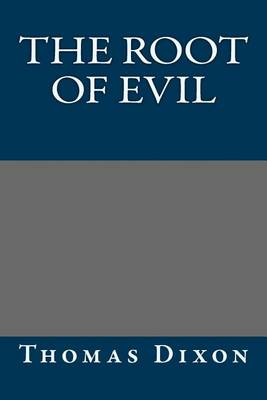 Book cover for The Root of Evil