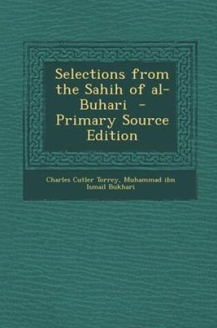 Cover of Selections from the Sahih of Al-Buhari