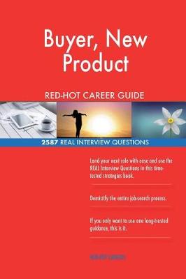 Book cover for Buyer, New Product RED-HOT Career Guide; 2587 REAL Interview Questions