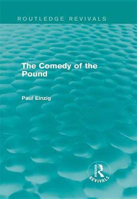 Cover of The Comedy of the Pound