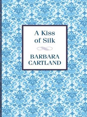 Book cover for A Kiss of Silk