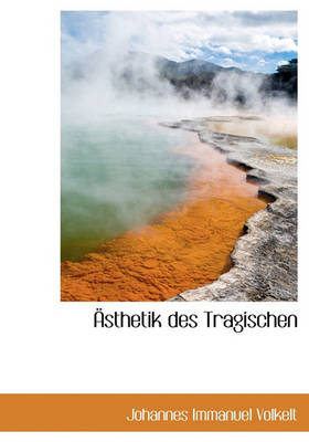 Book cover for Asthetik Des Tragischen