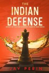 Book cover for The Indian Defense