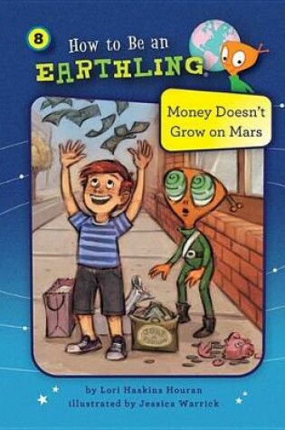 Cover of Money Doesn't Grow on Mars (Book 8)