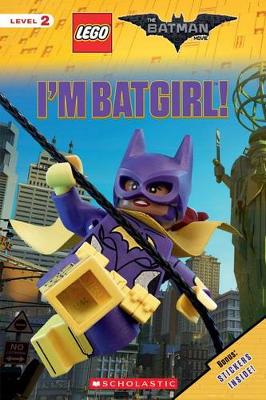 Cover of I'm Batgirl! (the Lego Batman Movie: Level 2 Reader)