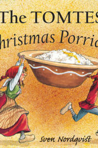 Cover of The Tomtes' Christmas Porridge