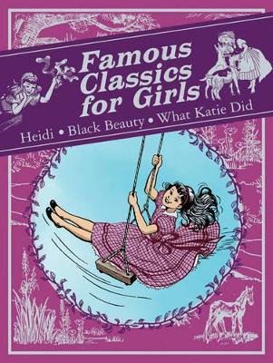 Book cover for Famous Classics for Girls