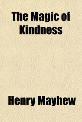 Book cover for The Magic of Kindness