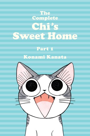 Cover of The Complete Chi's Sweet Home 1