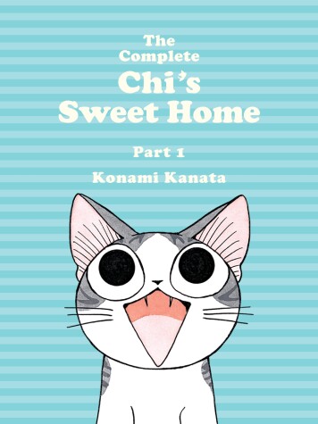 Book cover for The Complete Chi's Sweet Home 1
