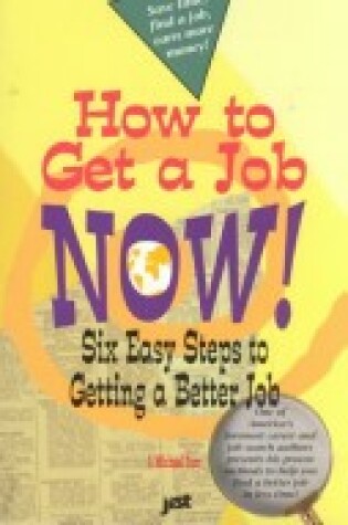 Cover of How to Get a Job Now!