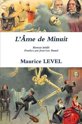 Book cover for L'Ame de Minuit Roman inédit Postface par Jean-Luc Buard