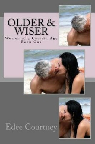 Cover of Older & Wiser