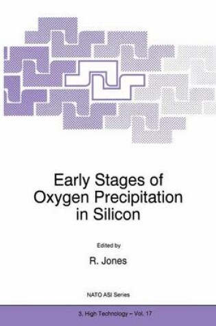 Cover of Early Stages of Oxygen Precipitation in Silicon
