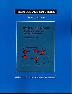 Book cover for Student Problems and Solutions Manual for Physical Chemistry for the Chemical and Biological Sciences