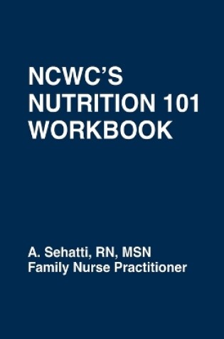 Cover of Ncwc's Nutrition 101 Workbook