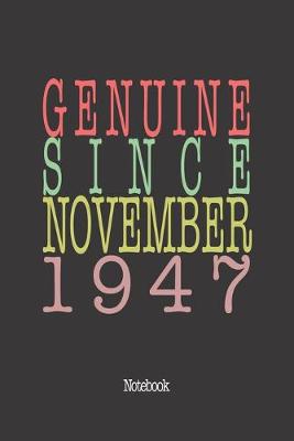 Book cover for Genuine Since November 1947