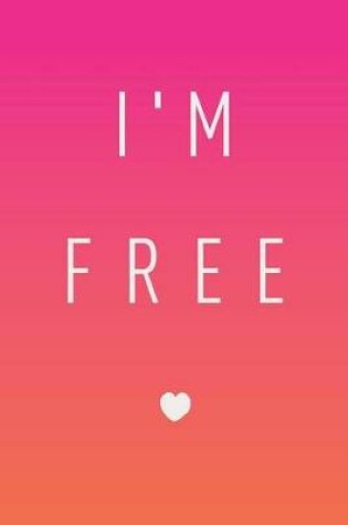 Cover of I'm Free