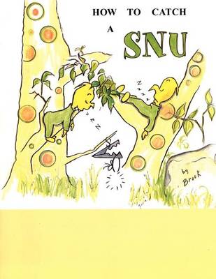 Book cover for How To Catch A SNU
