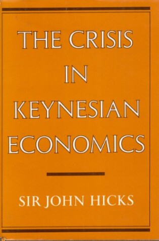 Cover of Crisis in Keynesian Economic