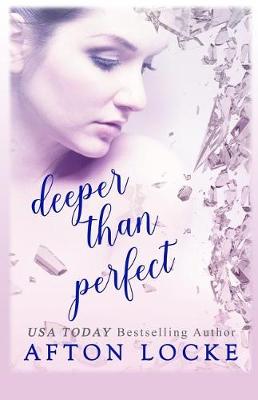 Book cover for Deeper Than Perfect