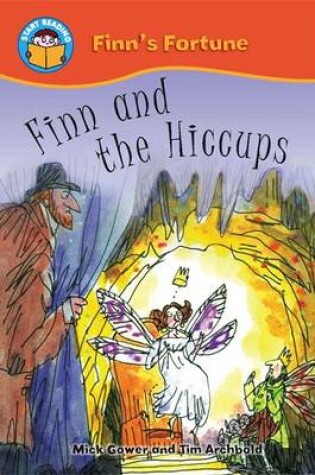 Cover of Start Reading: Finn's Fortune: Finn and the Hiccups