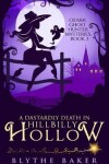 Book cover for A Dastardly Death in Hillbilly Hollow