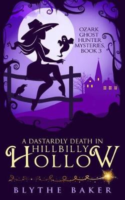 Cover of A Dastardly Death in Hillbilly Hollow