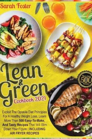 Cover of Lean and Green Cookbook 2021 Over 500 Recipes