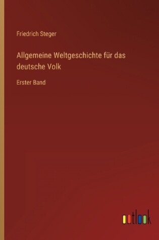 Cover of Allgemeine Weltgeschichte für das deutsche Volk