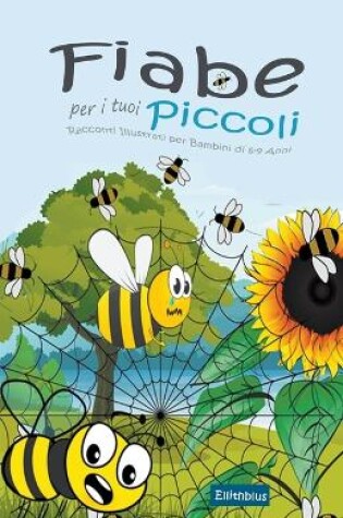 Cover of Fiabe per i tuoi Piccoli