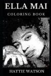 Book cover for Ella Mai Coloring Book