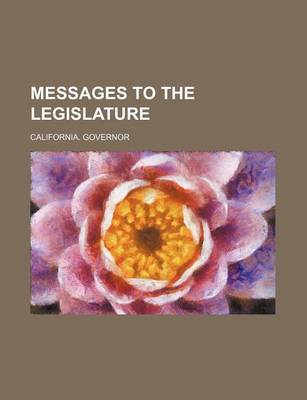 Book cover for Messages to the Legislature