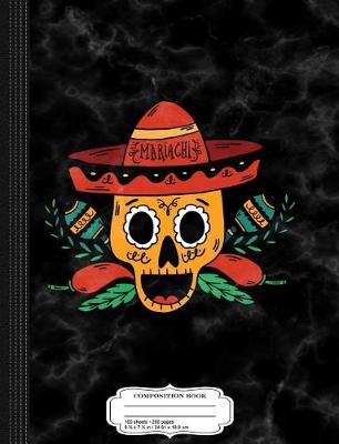 Book cover for Mariachi Sugar Skull Composition Notebook