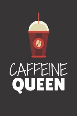 Book cover for Caffeine Queen