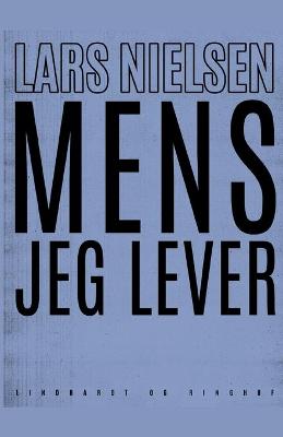 Book cover for Mens jeg lever