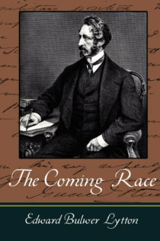 Cover of The Coming Race - Lytton