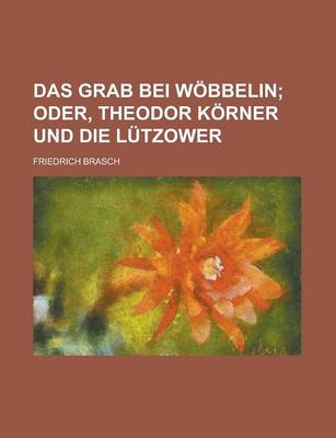 Book cover for Das Grab Bei Wobbelin