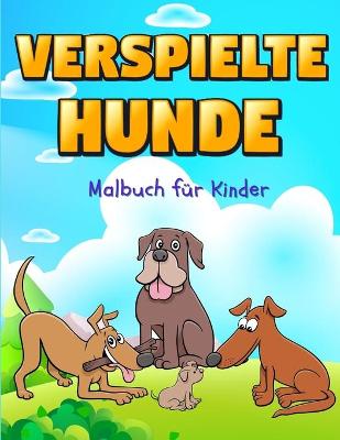 Book cover for Verspielte Hunde