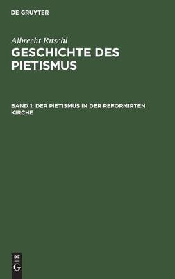 Book cover for Der Pietismus in der reformirten Kirche