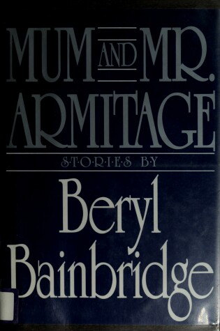 Cover of Mum and Mr. Armitage