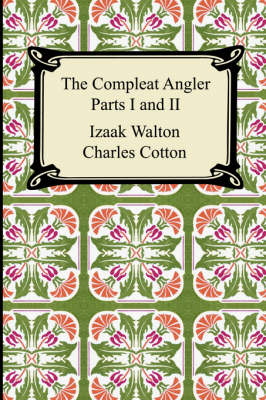 Book cover for The Compleat Angler (Parts I and II)
